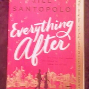 Jill Santopolo 'Everything After' Book